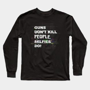 Selfies Long Sleeve T-Shirt